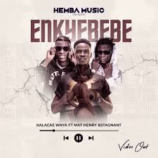 Enkyebebe by Mat Henry ft Kalacas Waya X Stagnant | MP3 Download