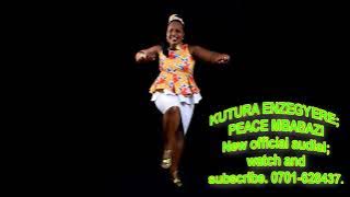 Kutula Enjegele by Peace Mbabazi | MP3 Download