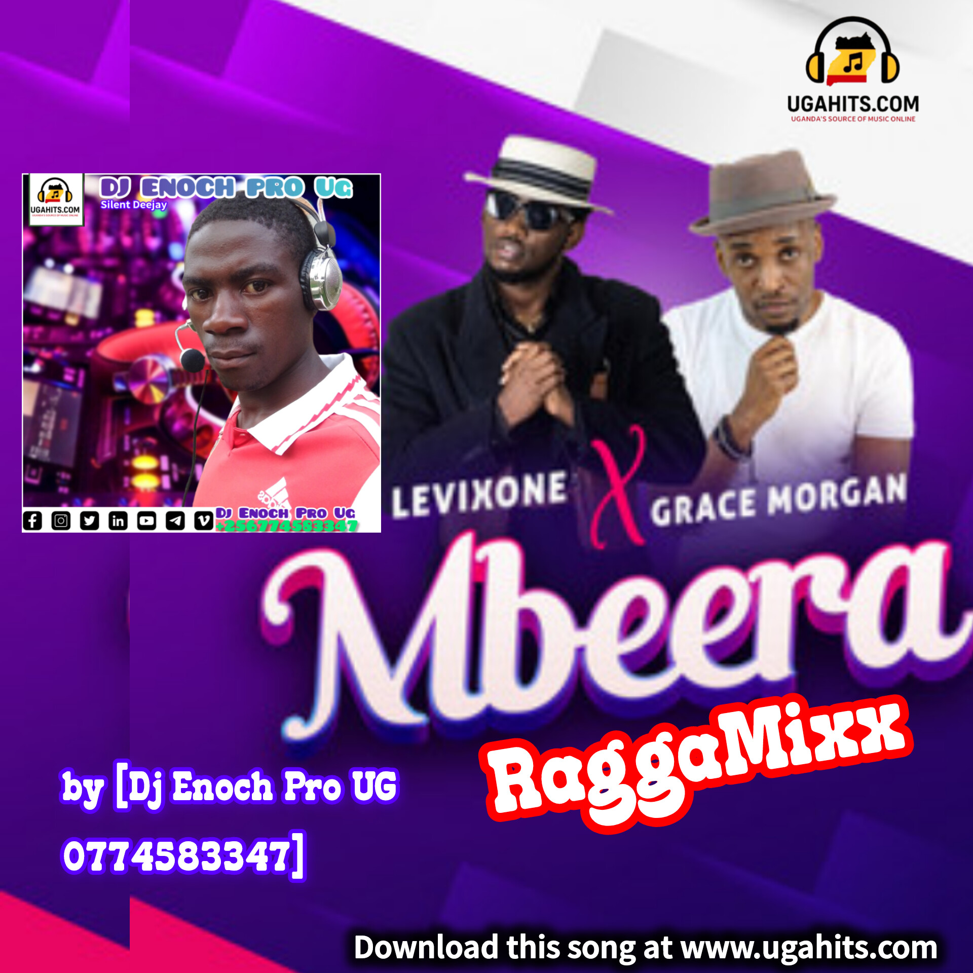 Mbeera by Grace Mogarn &amp; Levixon [RaggaMixx by Dj Enoch Pro 0774583347]