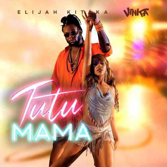 Tutu Mama by Elijah Kitaka & Vinka