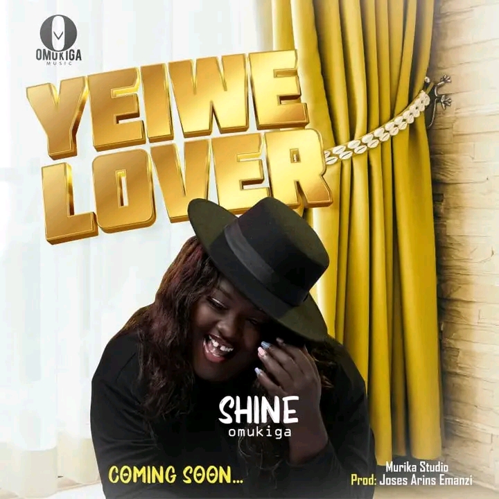 Yeiwe Lover by Shine Omukiga 